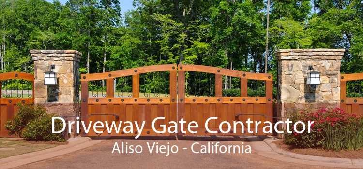 Driveway Gate Contractor Aliso Viejo - California