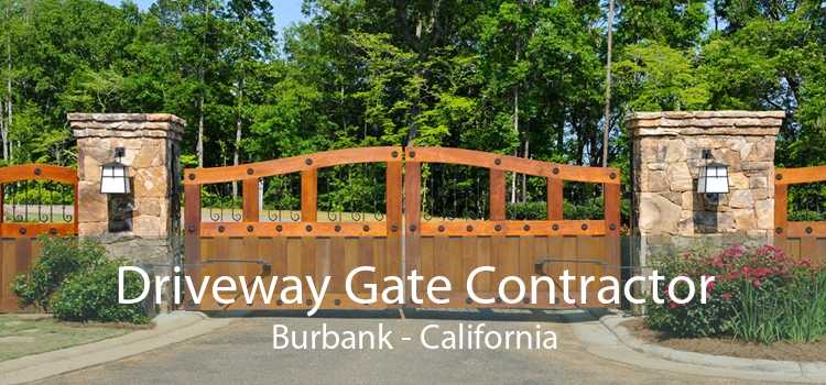 Driveway Gate Contractor Burbank - California