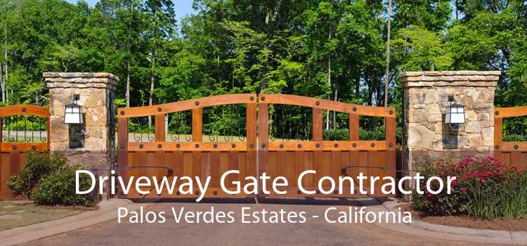 Driveway Gate Contractor Palos Verdes Estates - California