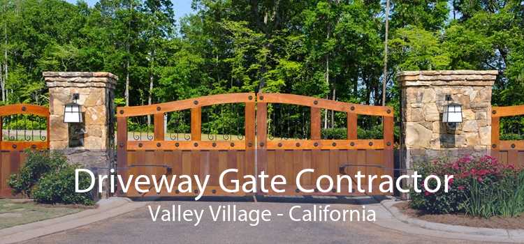 Driveway Gate Contractor Valley Village - California