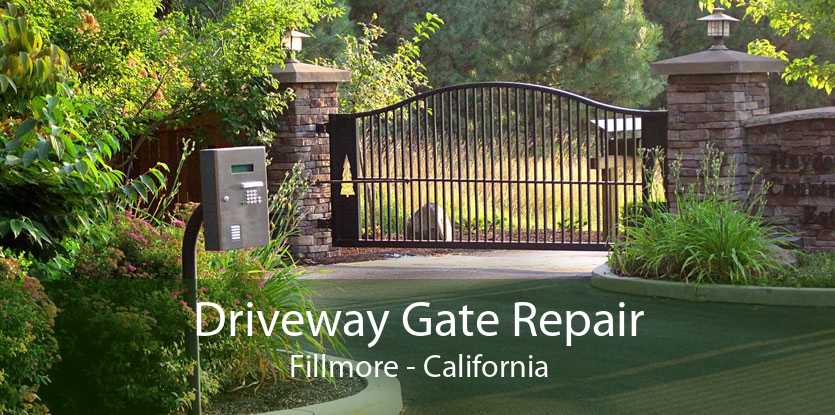 Driveway Gate Repair Fillmore - California