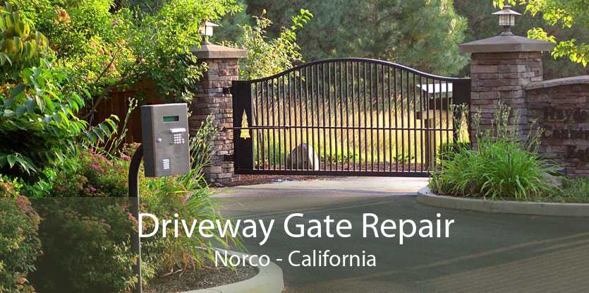 Driveway Gate Repair Norco - California