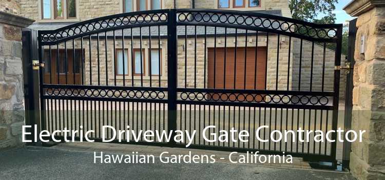 Electric Driveway Gate Contractor Hawaiian Gardens - California