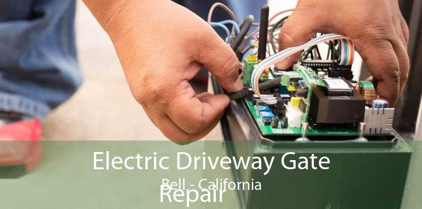 Electric Driveway Gate
            Repair Bell - California