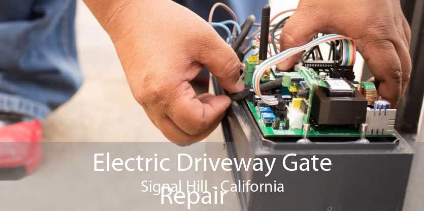 Electric Driveway Gate
            Repair Signal Hill - California